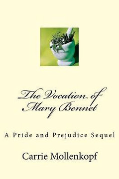 The Vocation of Mary Bennet: A Pride and Prejudice Sequel