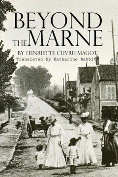 Beyond the Marne: Illustrated