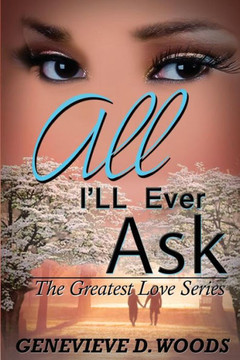 All I'll Ever Ask