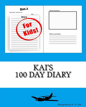Kai's 100 Day Diary