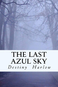 The Last Azul Sky