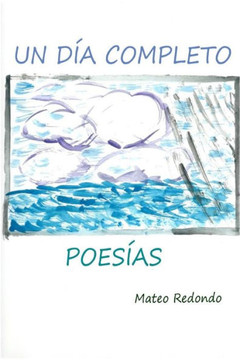 Un dia completo: Poes?as