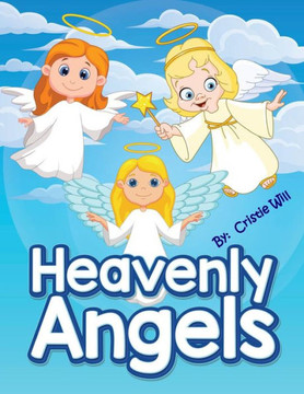 Heavenly Angels: Coloring Book
