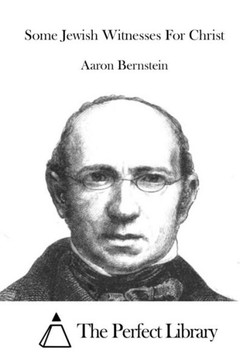 Some Jewish Witnesses For Christ