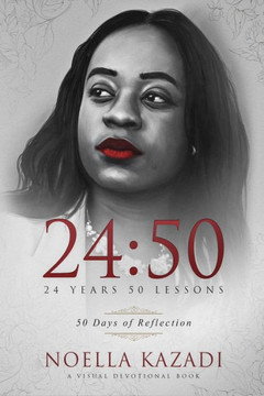 24:50: 50 Days Of Reflection