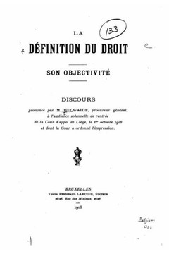 La d?finition du droit, son objectivit?
