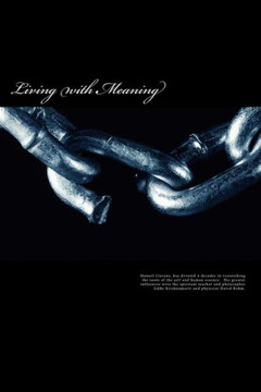 Living with Meaning Living with Meaning