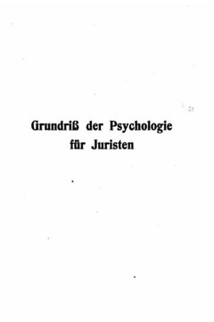Grundriss der Psychologie f?r Juristen
