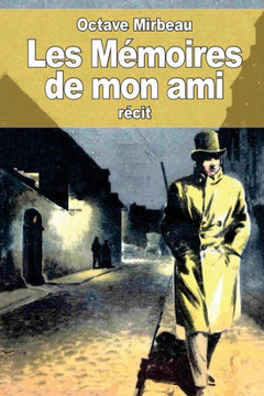 Les M?moires de mon ami