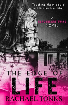 The Edge Of Life: A Blackheart Twins Novel (Book One)