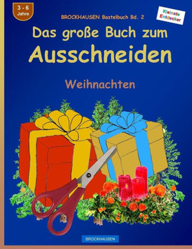 BROCKHAUSEN Bastelbuch Bd. 2 - Das grosse Buch zum Ausschneiden: Weihnachten