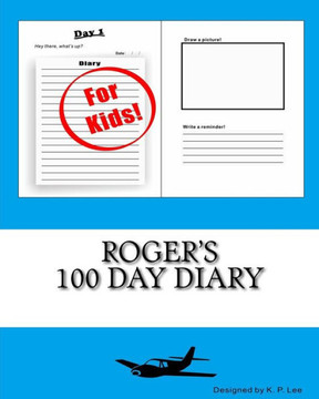 Roger's 100 Day Diary