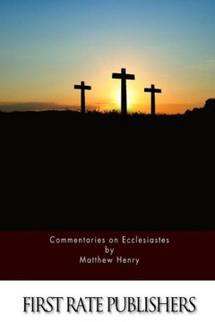 Commentaries on Ecclesiastes Commentaries on Ecclesiastes