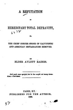 A Refutation of Hereditary Total Depravity