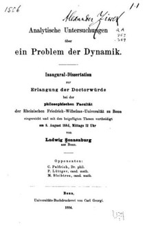 Analytische Untersuchungen ?ber Ein Problem Der Dynamik Analytische Untersuchungen ?ber Ein Problem Der Dynamik