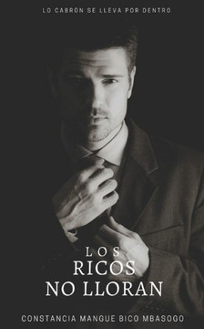 Los ricos no lloran