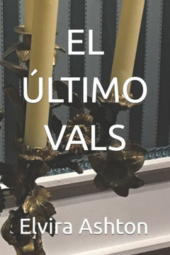 El ?ltimo Vals