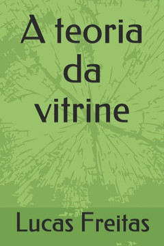 A teoria da vitrine
