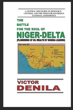 The Battle for the Soul of Niger-Delta