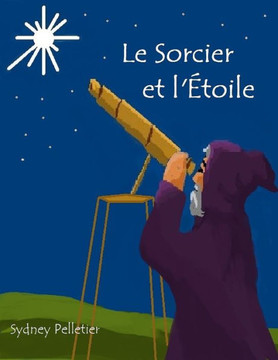 Le Sorcier et l'?toile