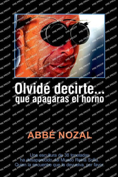 Olvid? decirte que apagaras el horno