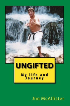 UnGifted: My life and Journey