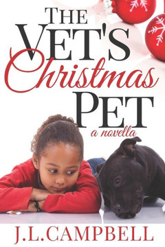 The Vet's Christmas Pet: Book 1 - Sweet Romance