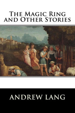 The Magic Ring and Other Stories
