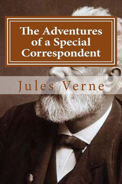 The Adventures of a Special Correspondent