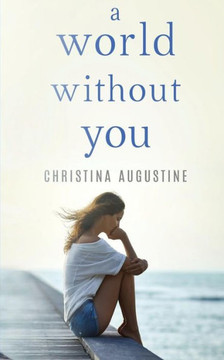 A World Without You A World Without You