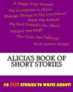 Alicia's Book Of Short Stories