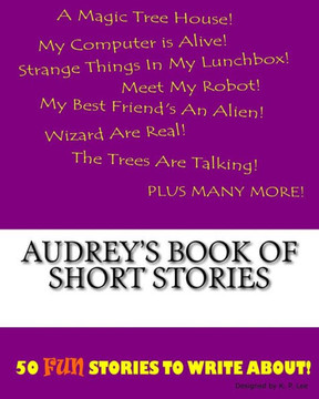 Audrey's Book Of Short Stories