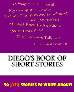 Diego's Book Of Short Stories