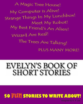 Evelyn's Book Of Short Stories