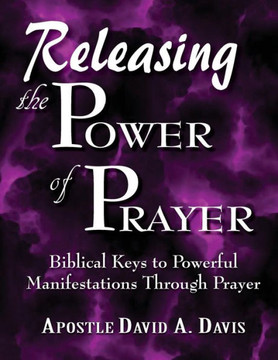 Releasing the Power of Prayer