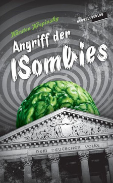 Angriff der ISombies: Sie sind gekommen, um dich zu konvertieren (Episode 1)
