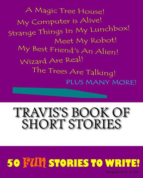 Travis's Book Of Short Stories