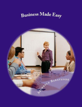 Business Made Easy: Money Making