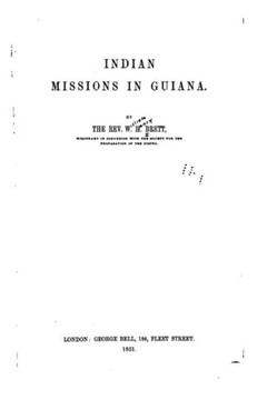 Indian Missions in Guiana