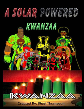 A Solar Powered Kwanzaa