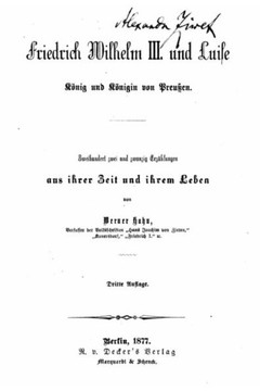 Friedrich Wilhelm III und Luise Friedrich Wilhelm III und Luise