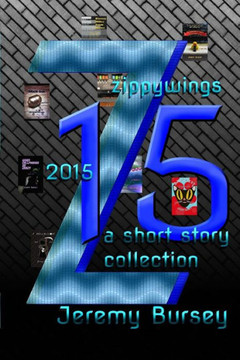 Zippywings 2015: A Short Story Collection