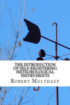 The Introduction of Self-Registering Meteorological Instruments