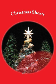 Christmas Shorts: True Stories for Young and Old
