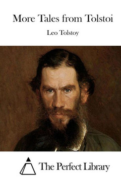 More Tales from Tolstoi