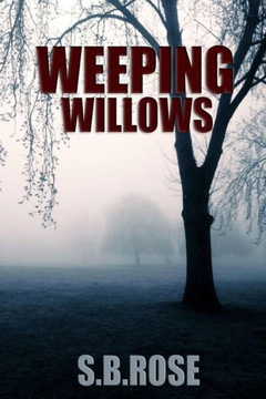 Weeping Willows: A Thrilling Mystery Novella