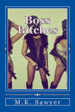 Boss Bitches