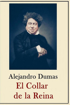 Alexandre Dumas - Coleccion: El Collar de la Reina
