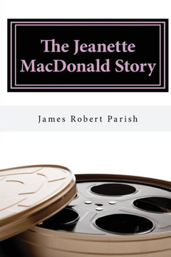 The Jeanette Macdonald Story