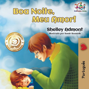 Goodnight, My Love! (Brazilian Portuguese Children's Book): Portuguese book for kids